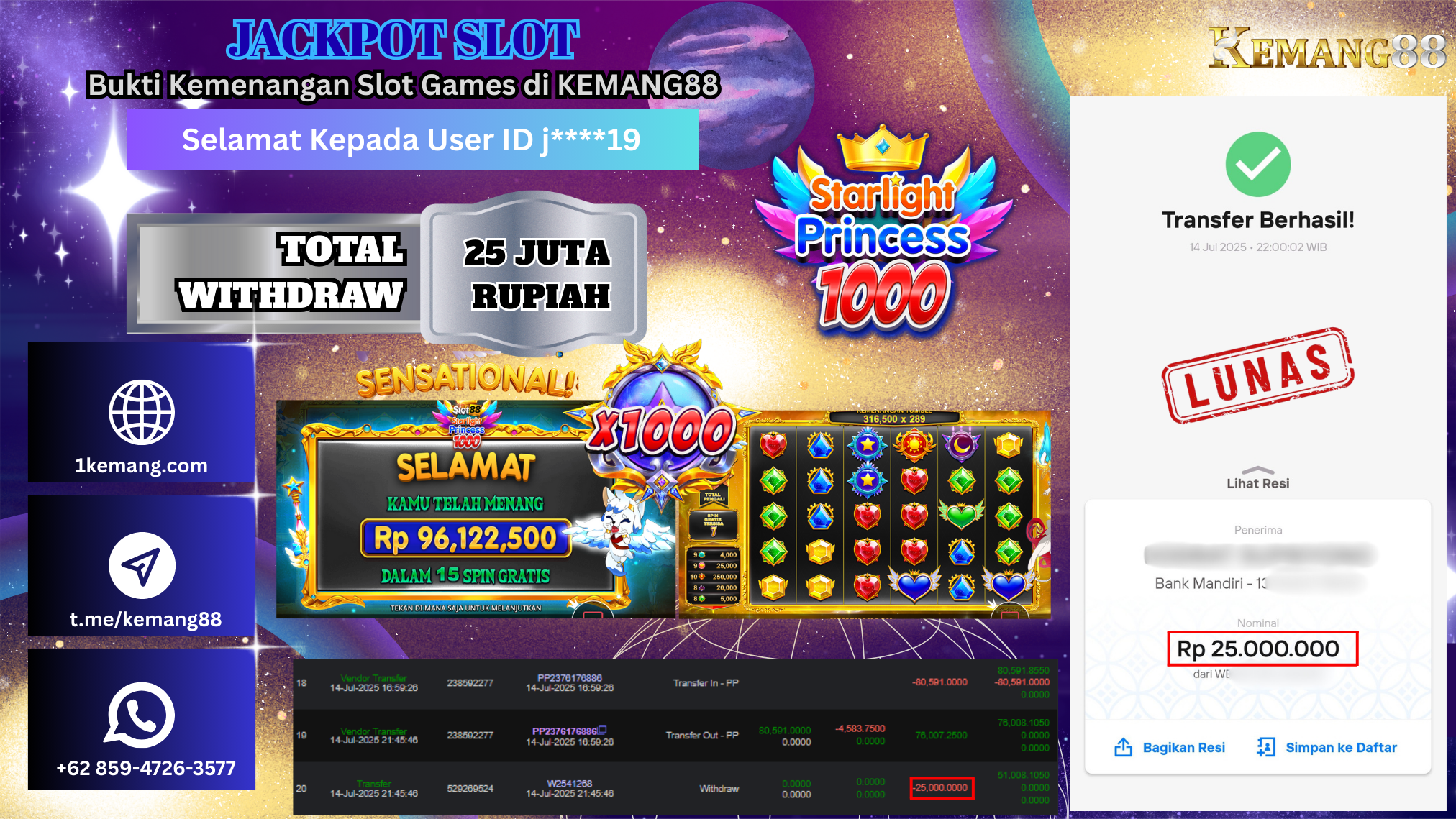 KEMANG88 [14 JULY 2025] : JACKPOT SLOT :  SLOT88 STARLIGHT PRINCESS 1000 [PP]  Rp.25.000.000.,- LUNAS [2]
